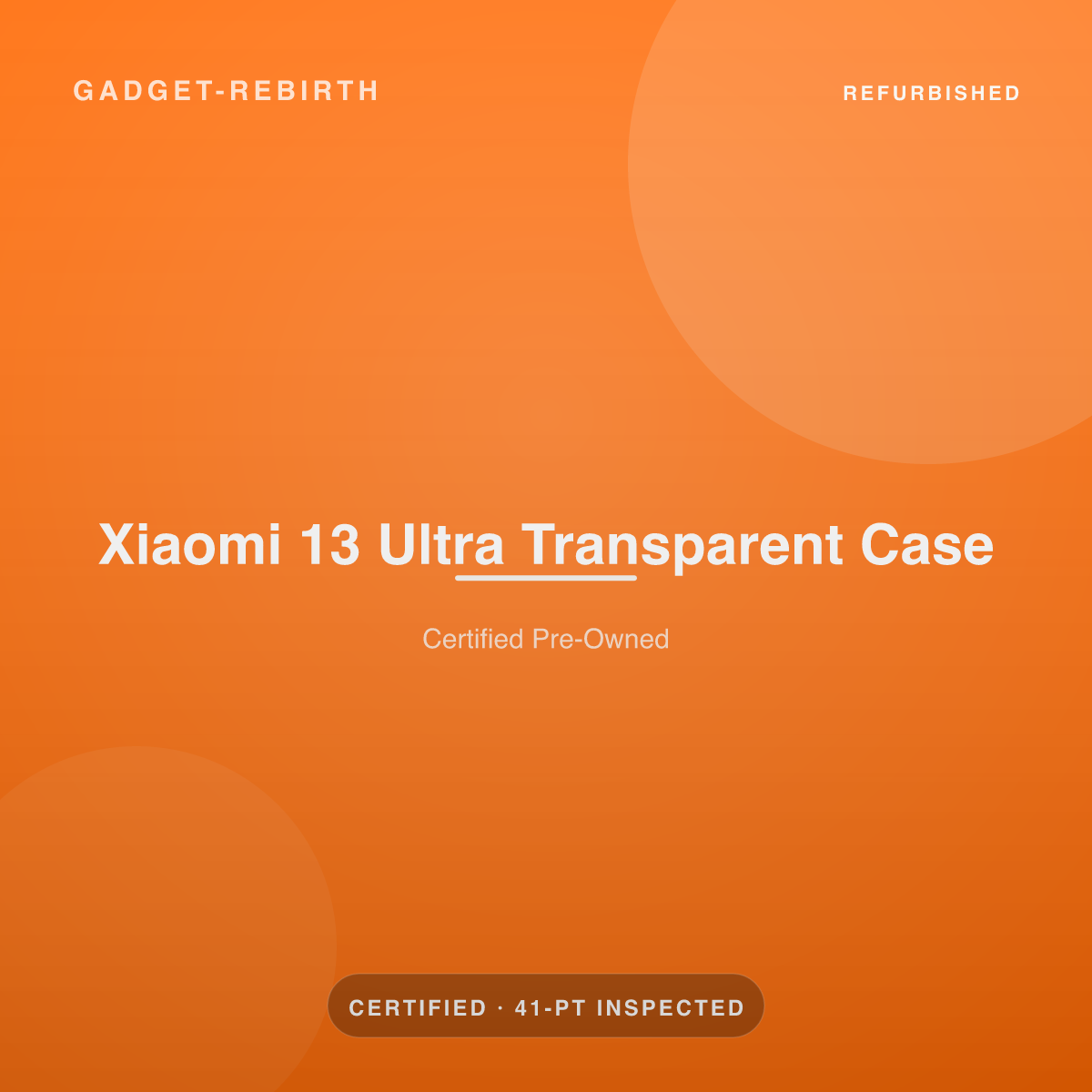 Xiaomi 13 Ultra Transparent Case — new, sold by Gadget Rebirth