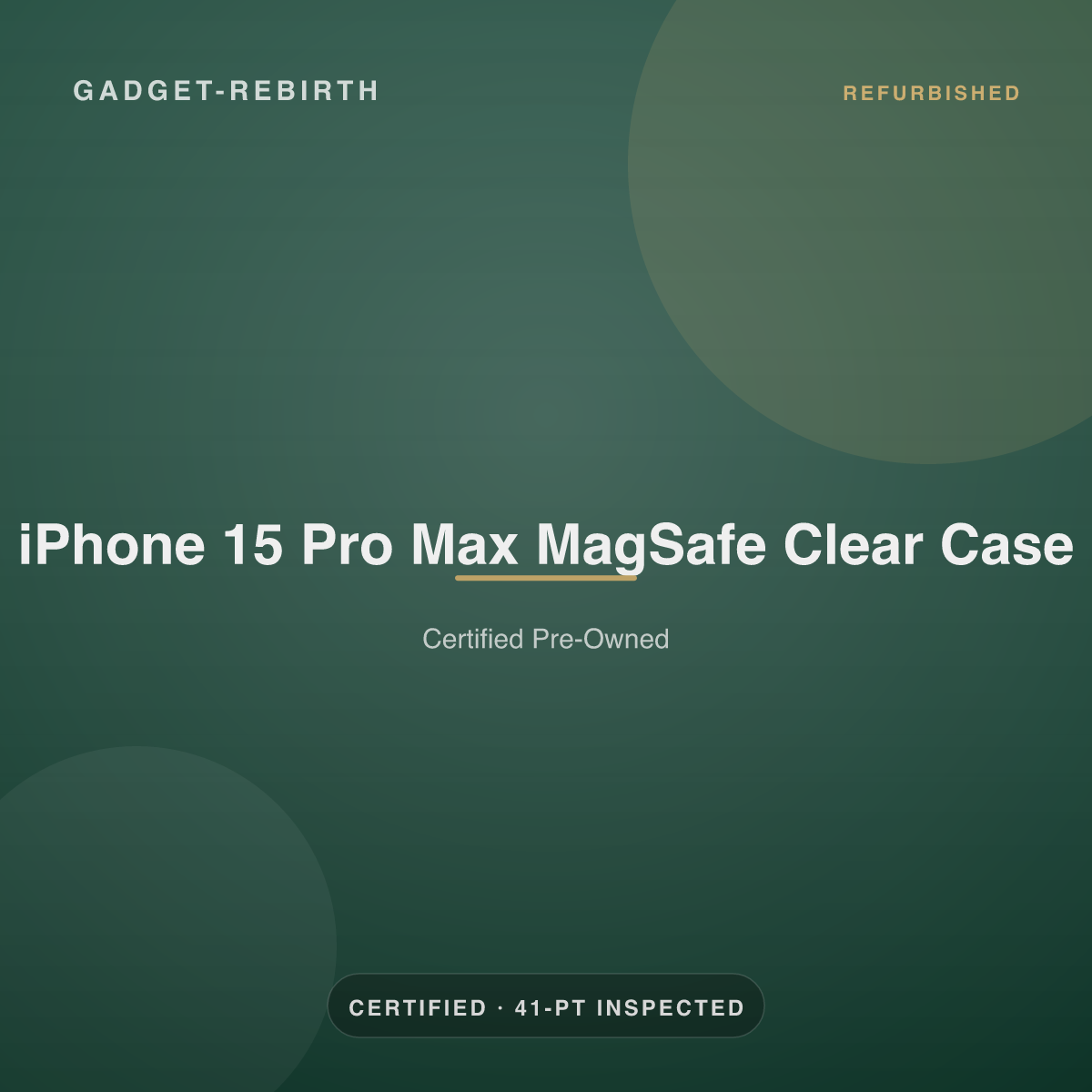 iPhone 15 Pro Max MagSafe Clear Case — new, sold by Gadget Rebirth