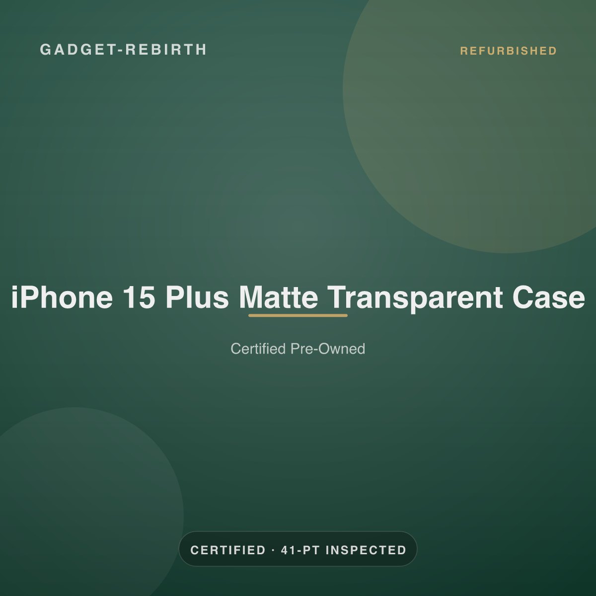 iPhone 15 Plus Matte Transparent Case — new, sold by Gadget Rebirth
