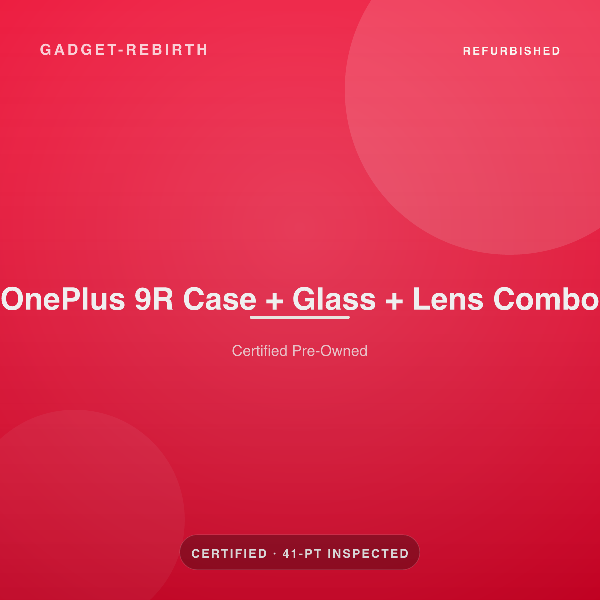 OnePlus 9R Case + Glass + Lens Combo — new, sold by Gadget Rebirth