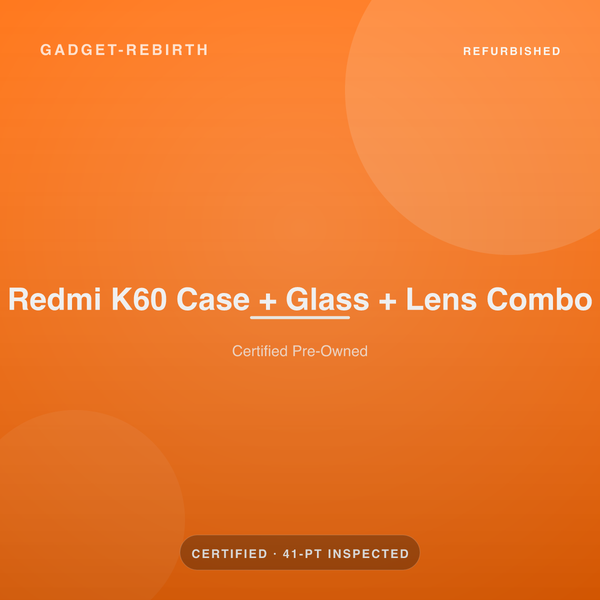 Redmi K60 Case + Glass + Lens Combo — new, sold by Gadget Rebirth
