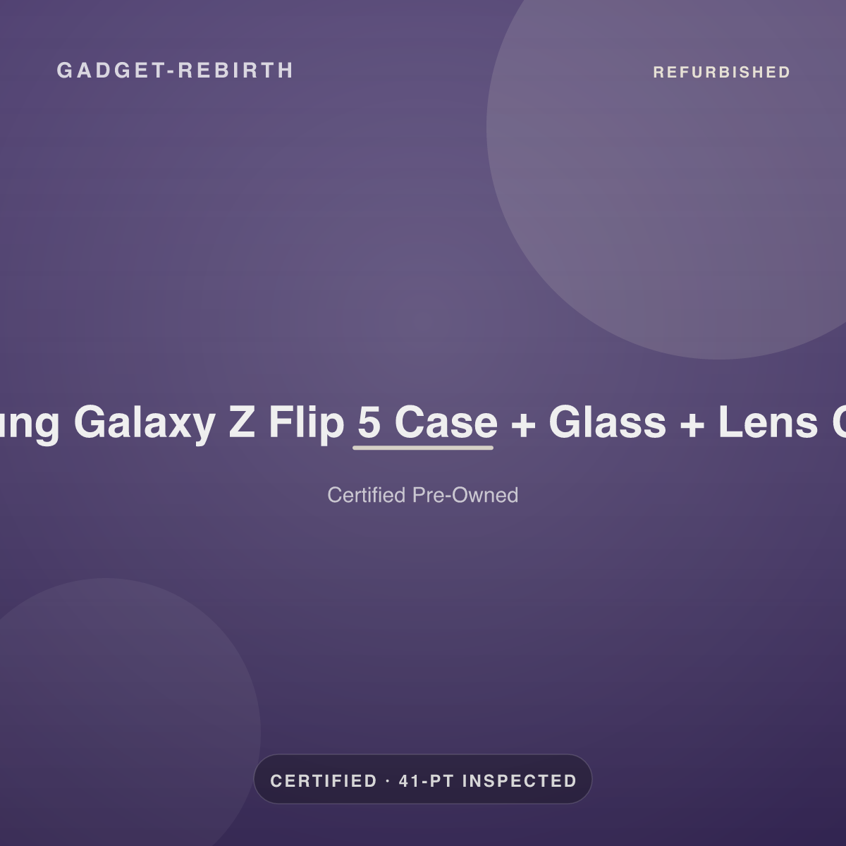Samsung Galaxy Z Flip 5 Case + Glass + Lens Combo — new, sold by Gadget Rebirth