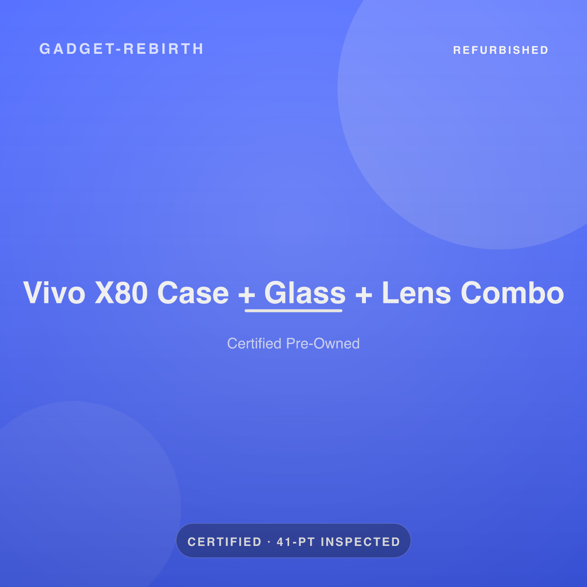 Vivo X80 Case + Glass + Lens Combo — new, sold by Gadget Rebirth