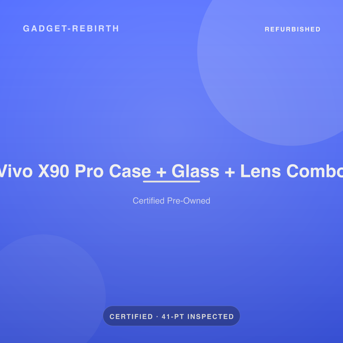 Vivo X90 Pro Case + Glass + Lens Combo — new, sold by Gadget Rebirth