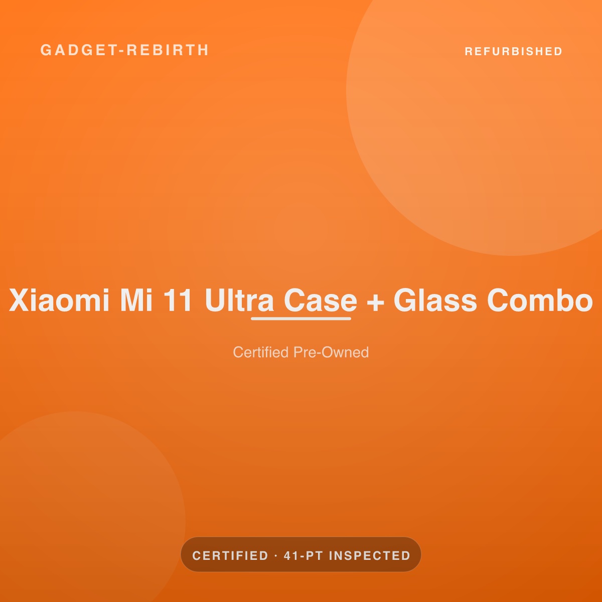 Xiaomi Mi 11 Ultra Case + Glass Combo — new, sold by Gadget Rebirth
