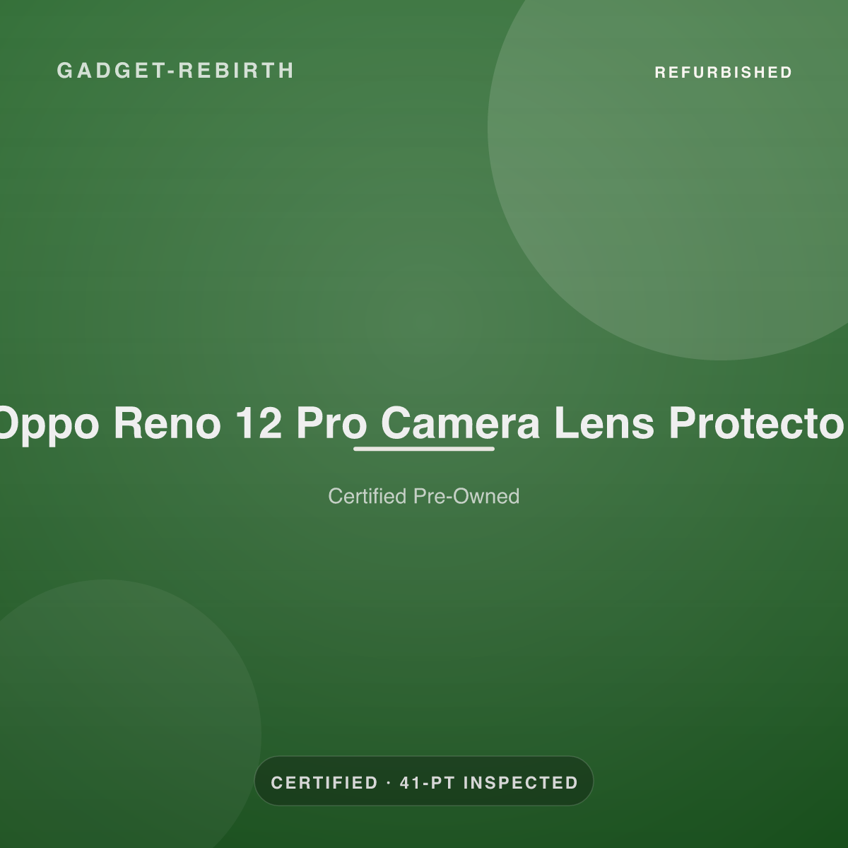Oppo Reno 12 Pro Camera Lens Protector — new, sold by Gadget Rebirth