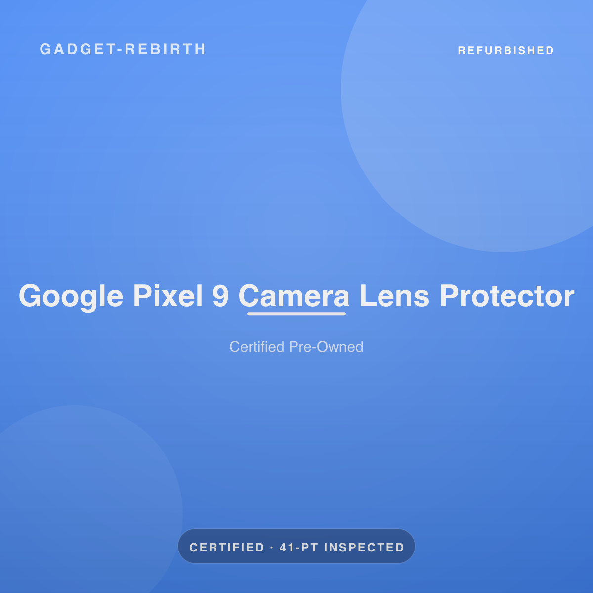 Google Pixel 9 Camera Lens Protector — new, sold by Gadget Rebirth