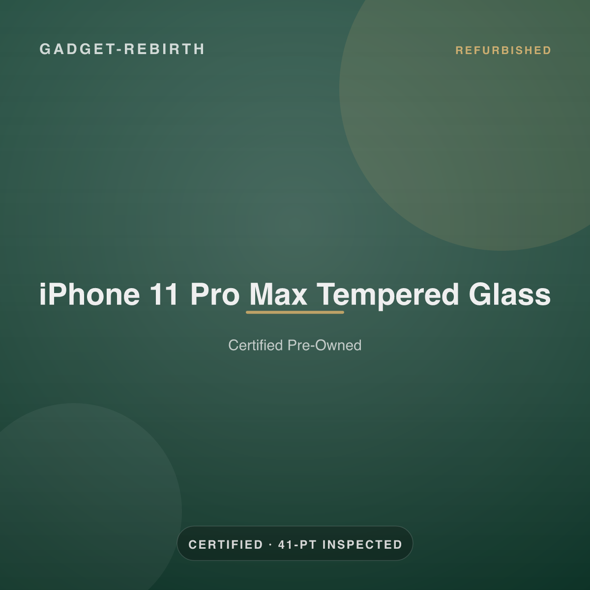 iPhone 11 Pro Max Tempered Glass — new, sold by Gadget Rebirth