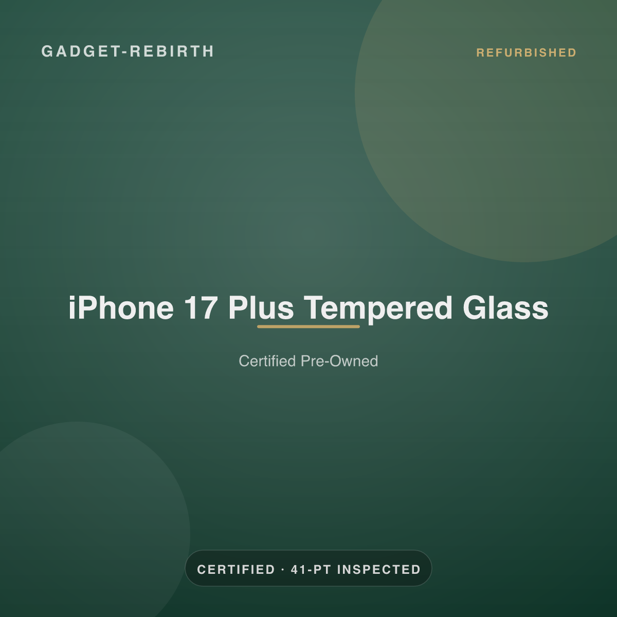 iPhone 17 Plus Tempered Glass — new, sold by Gadget Rebirth