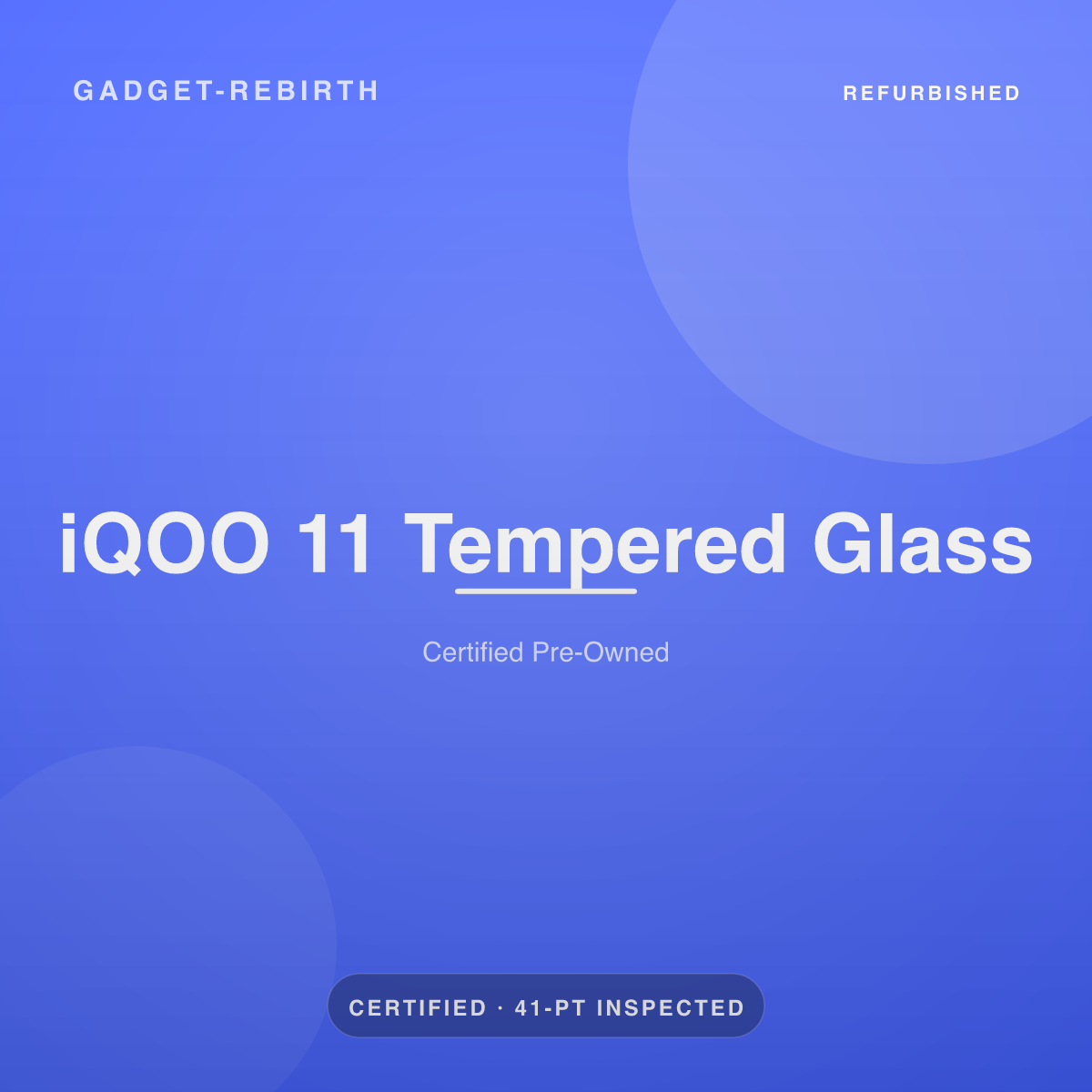 iQOO 11 Tempered Glass — new, sold by Gadget Rebirth