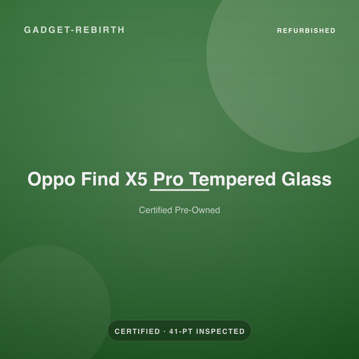 Oppo Find X5 Pro Tempered Glass — new, sold by Gadget Rebirth