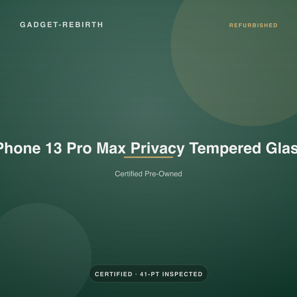 iPhone 13 Pro Max Privacy Tempered Glass — new, sold by Gadget Rebirth
