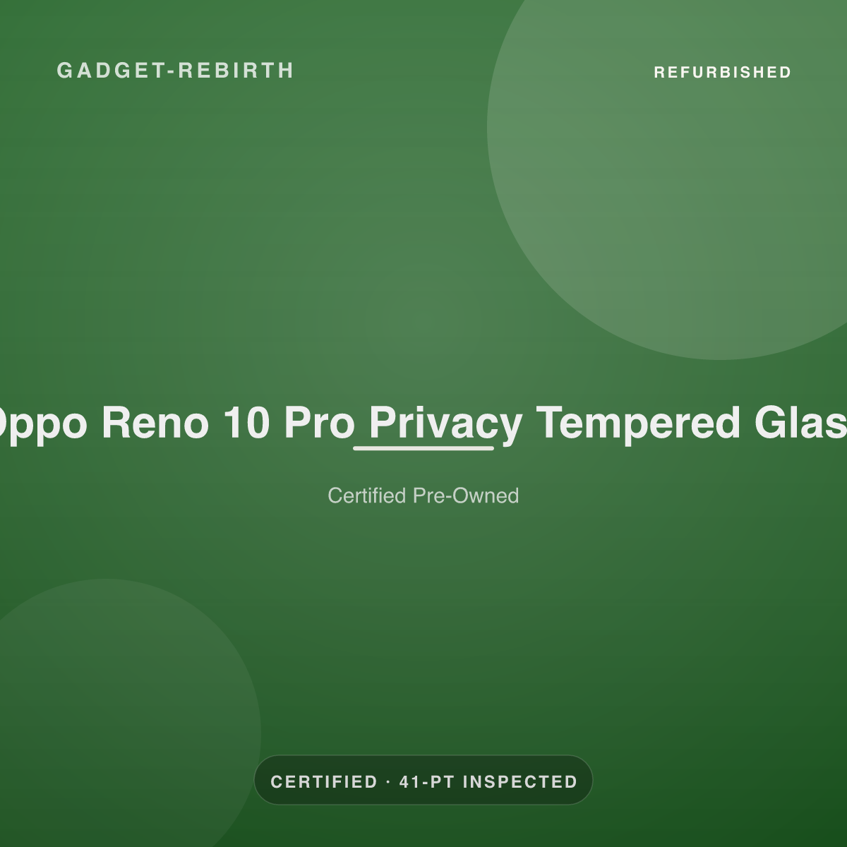 Oppo Reno 10 Pro Privacy Tempered Glass — new, sold by Gadget Rebirth