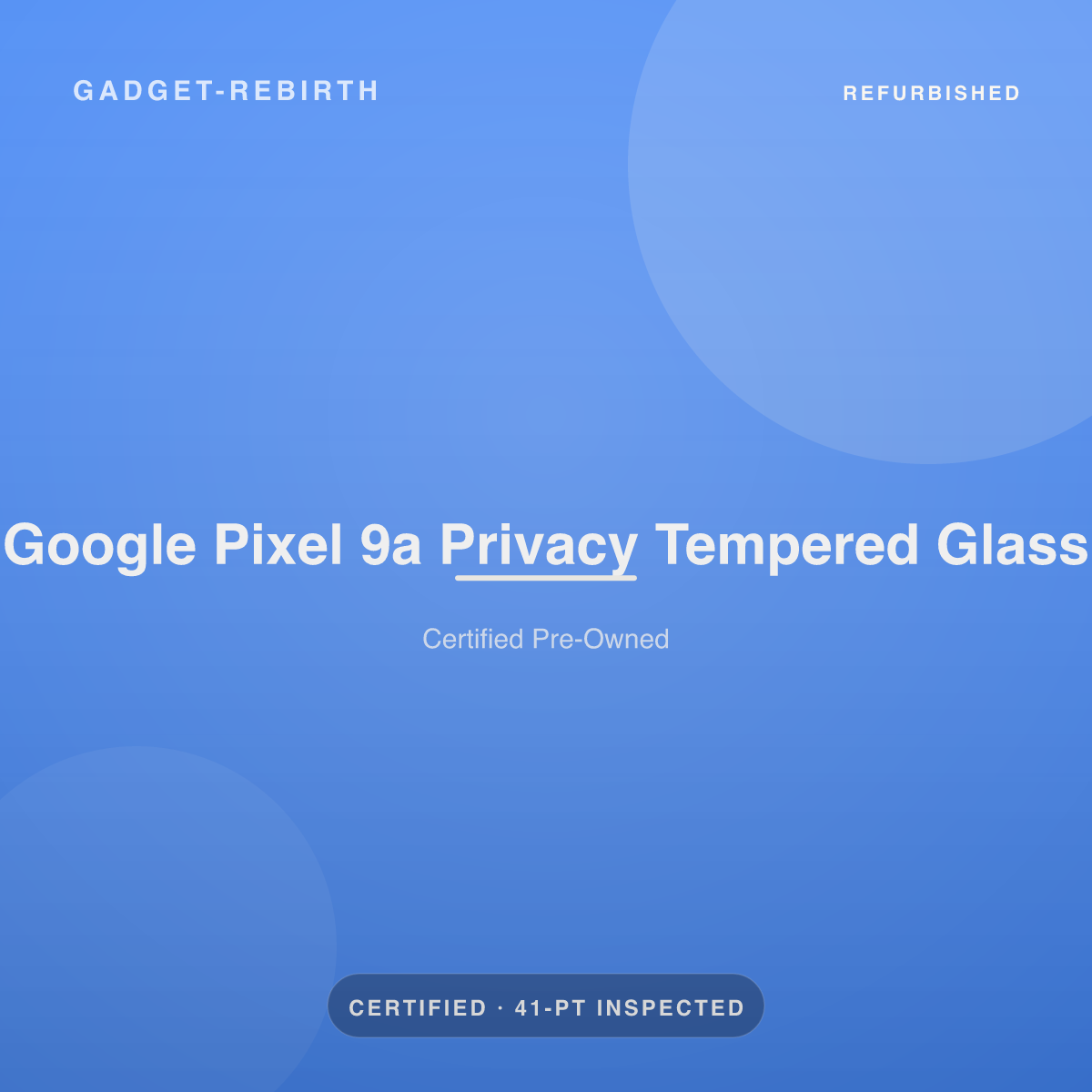Google Pixel 9a Privacy Tempered Glass — new, sold by Gadget Rebirth