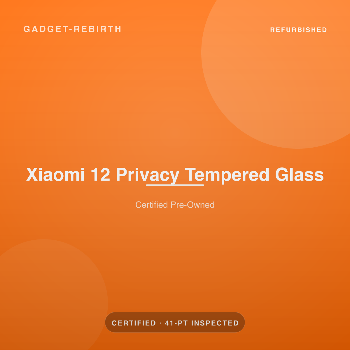 Xiaomi 12 Privacy Tempered Glass — new, sold by Gadget Rebirth