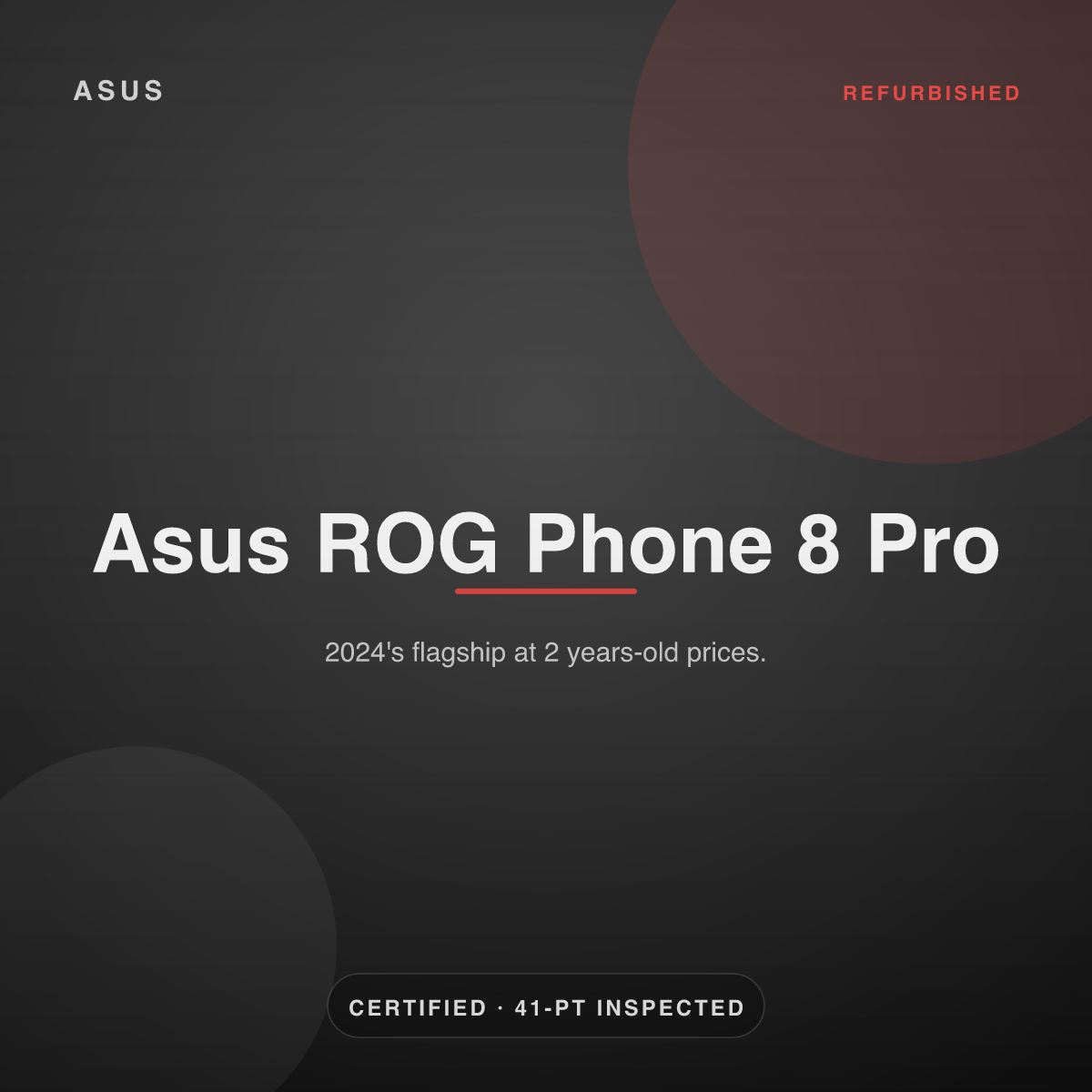 Asus ROG Phone 8 Pro — refurbished by Gadget Rebirth