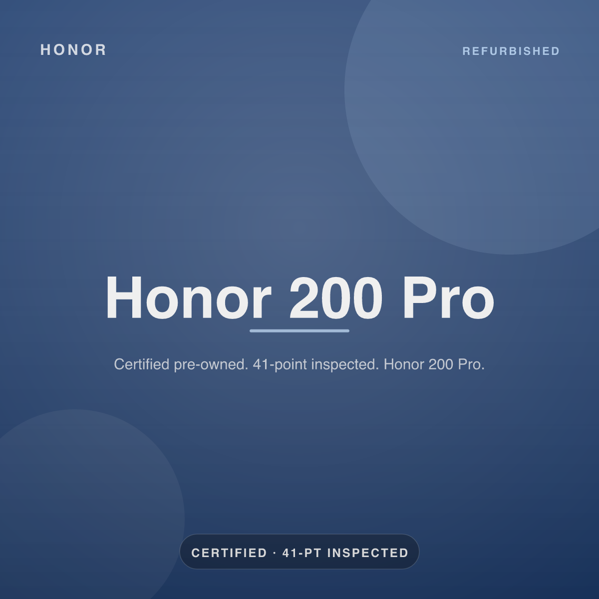Honor 200 Pro — refurbished by Gadget Rebirth