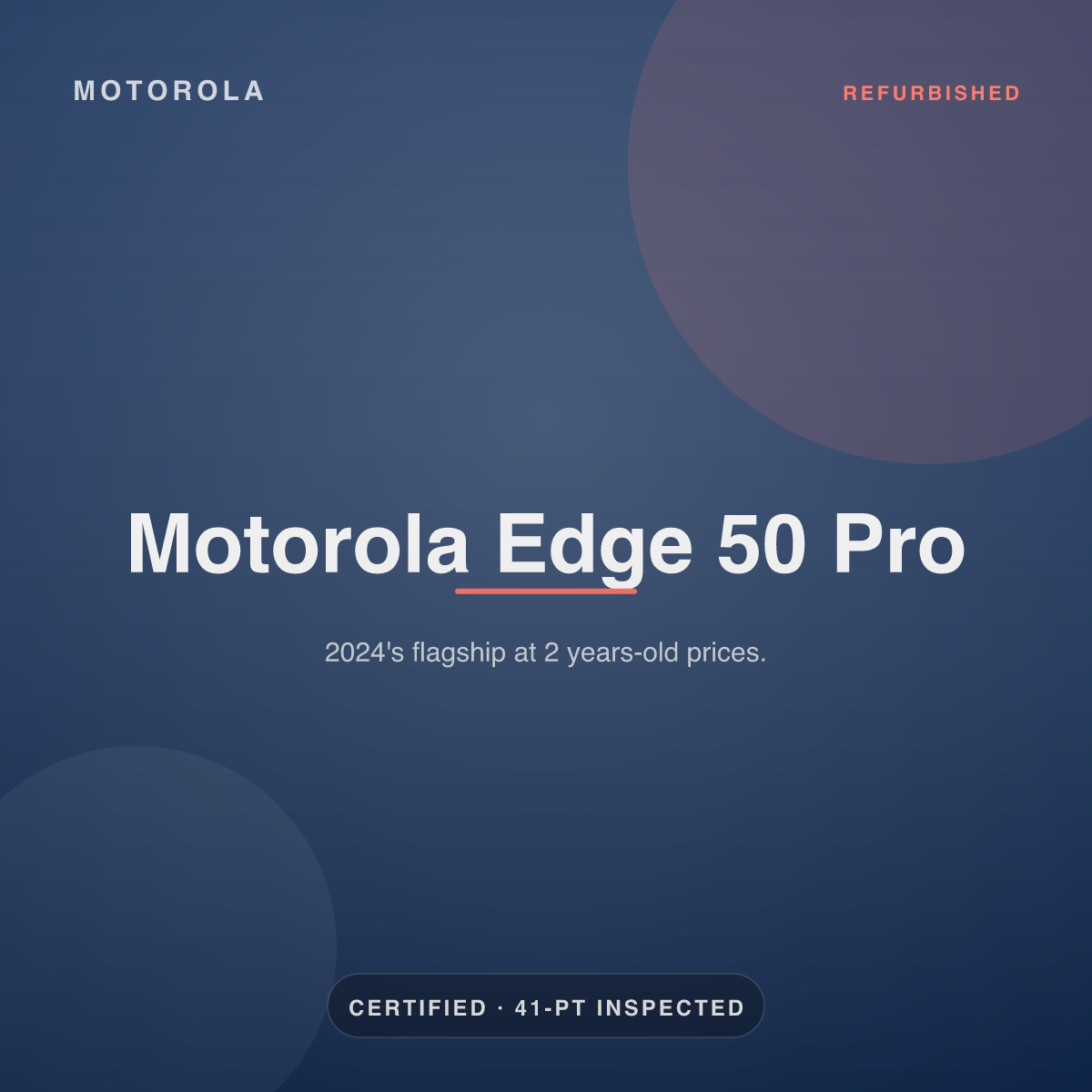 Motorola Edge 50 Pro — refurbished by Gadget Rebirth
