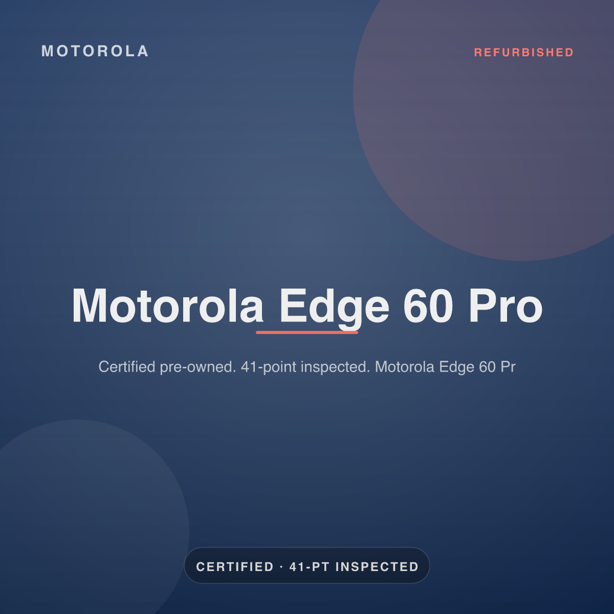 Motorola Edge 60 Pro — refurbished by Gadget Rebirth