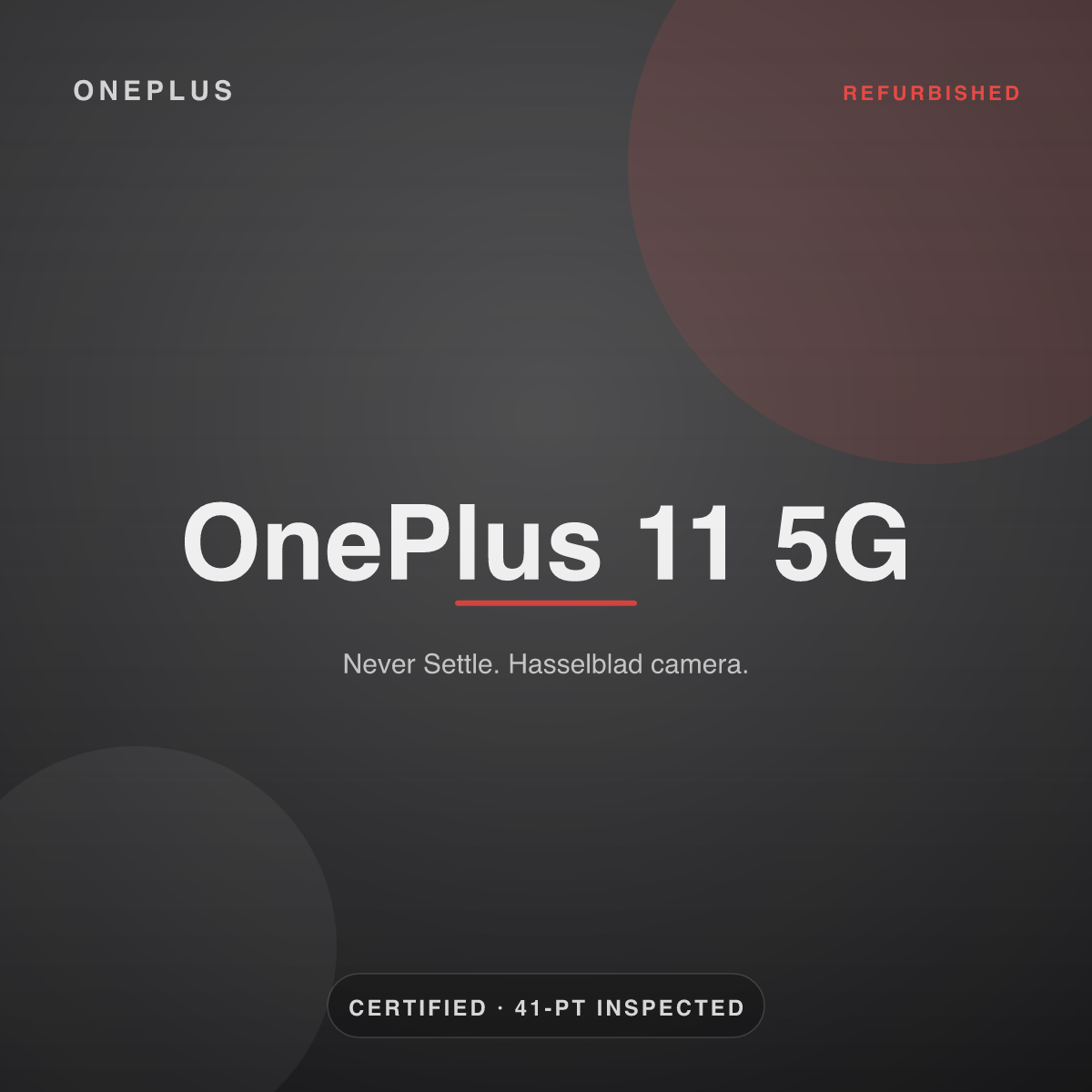 OnePlus 11 5G — refurbished by Gadget Rebirth