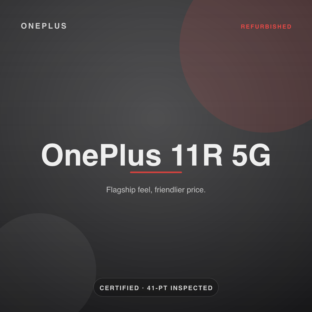 OnePlus 11R 5G — refurbished by Gadget Rebirth