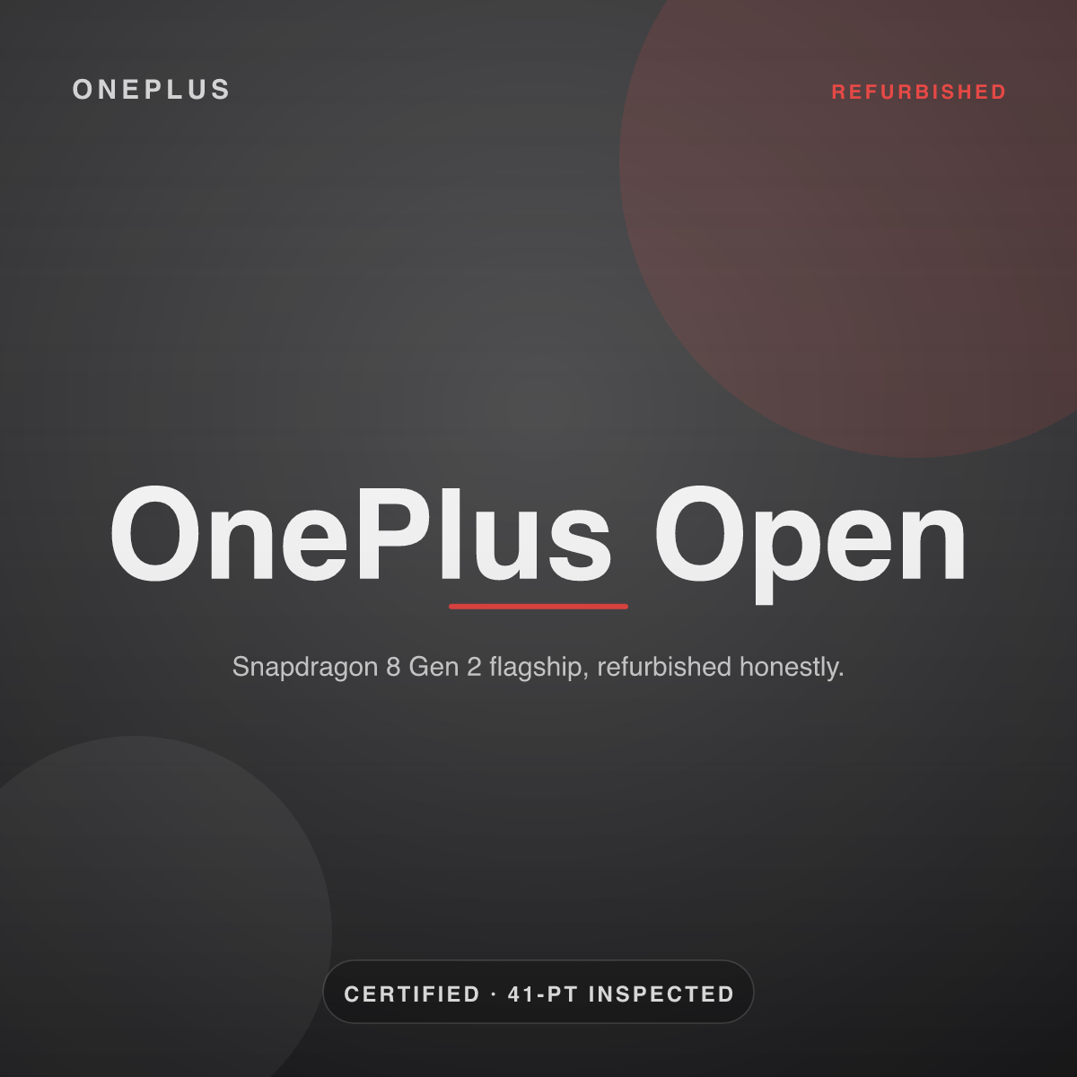 OnePlus Open — refurbished by Gadget Rebirth