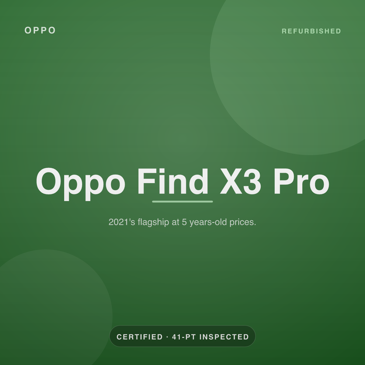 Oppo Find X3 Pro — refurbished by Gadget Rebirth
