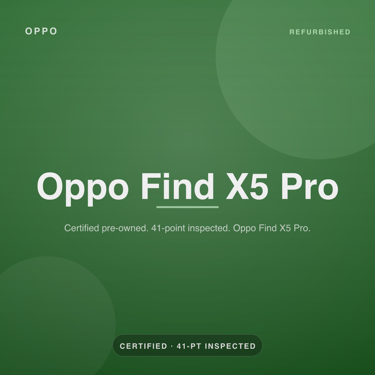 Oppo Find X5 Pro — refurbished by Gadget Rebirth