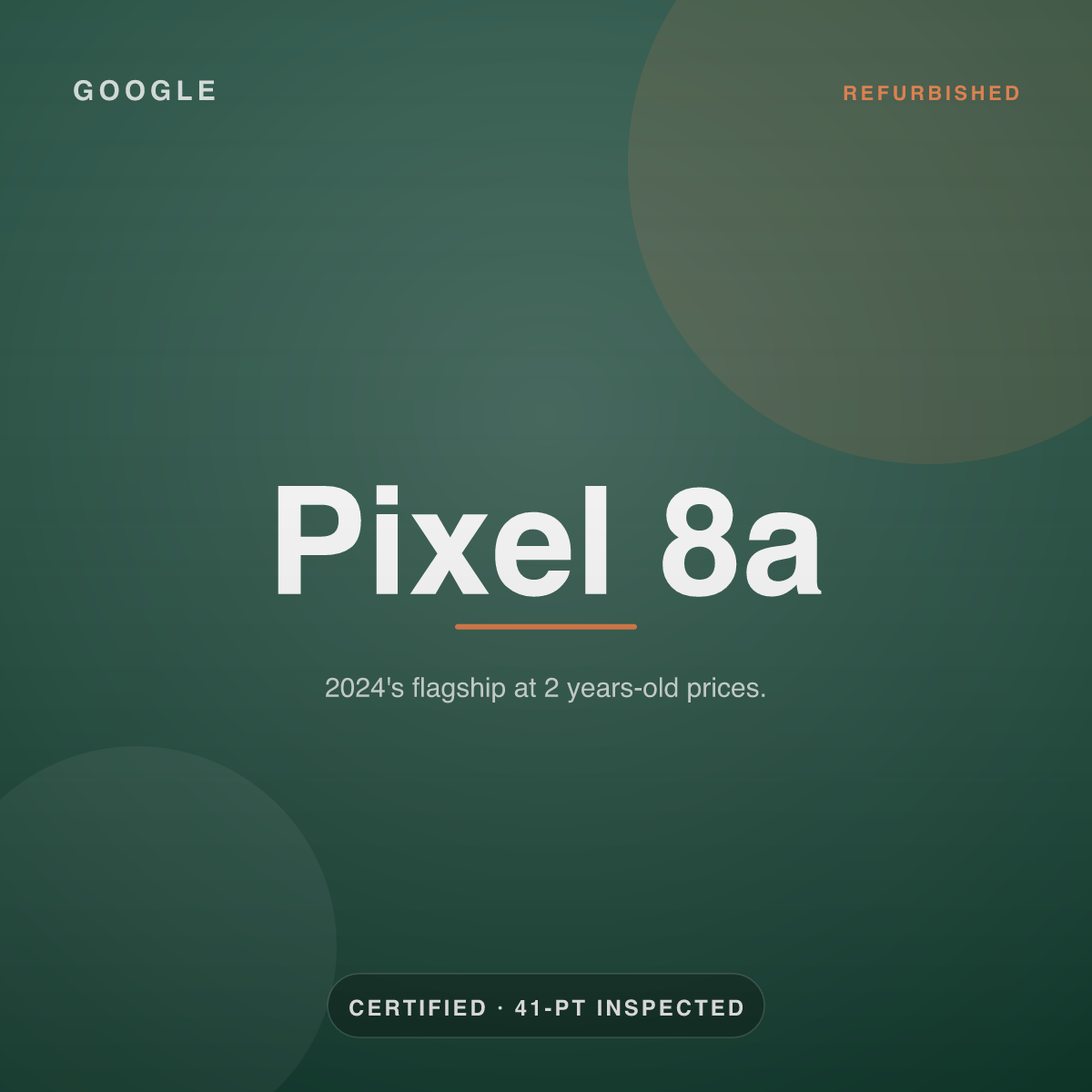 Pixel 8a — refurbished by Gadget Rebirth