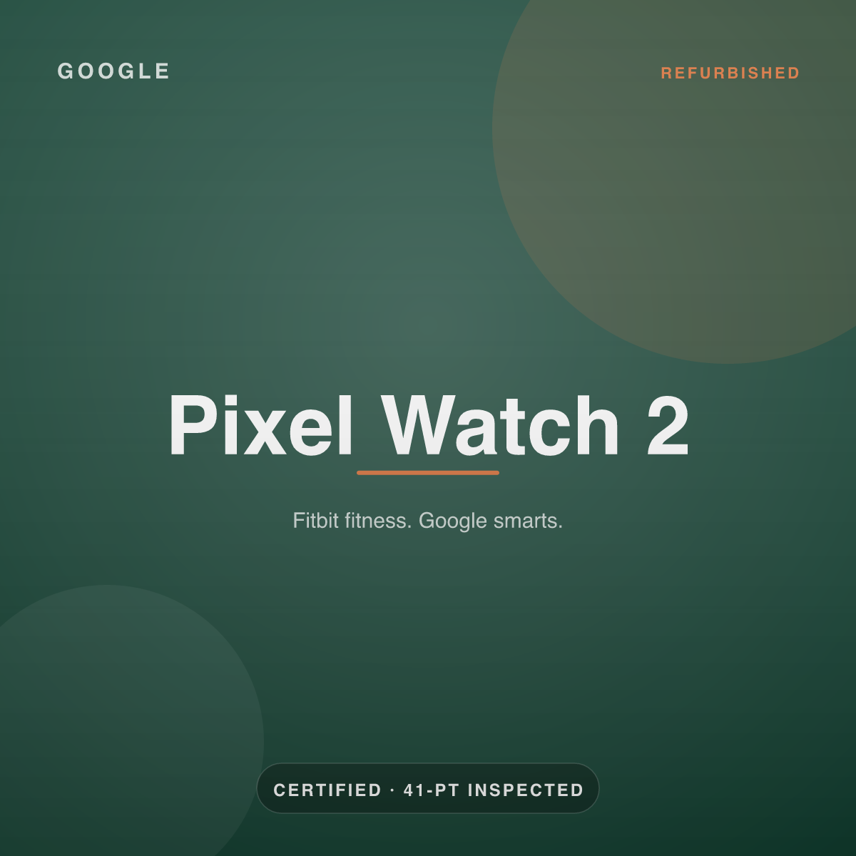 Pixel Watch 2 — refurbished by Gadget Rebirth