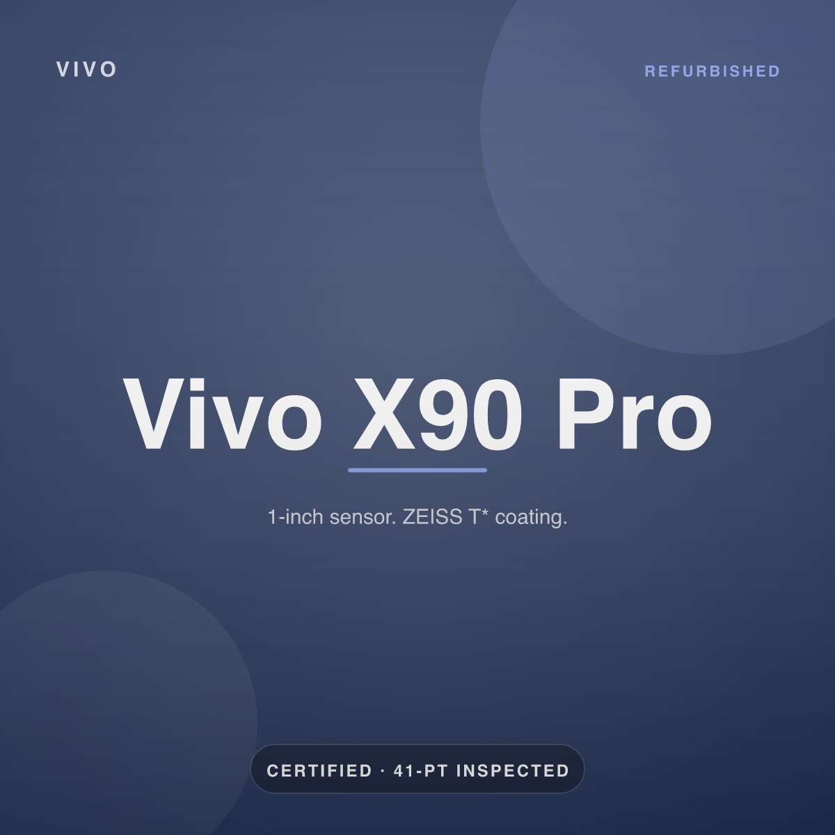 Vivo X90 Pro — refurbished by Gadget Rebirth